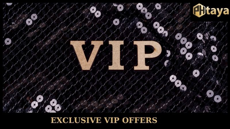 VIP PHTaya Membership Benefits - Upper class 7 Exclusive VIP offers