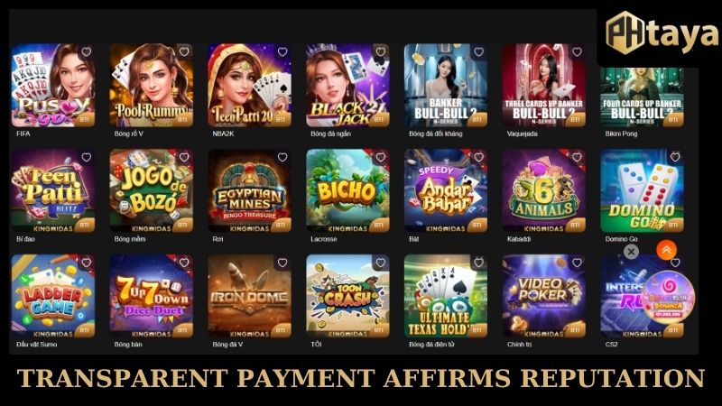 PHTaya review - A comprehensive look at betting entertainment quality 8 Transparent payment affirms reputation