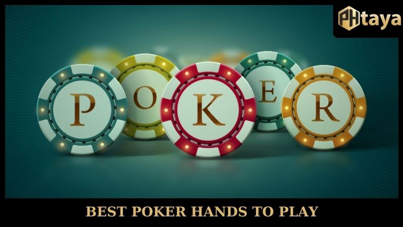 Best Poker Hands To Play - Explore The Strength Of Poker 8 Best Poker Hands To Play - Explore The Strength Of Poker