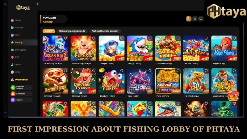 Fishing Phtaya - Your Ultimate Guide to an Underwater Gaming Adventure 5 First impression about fishing lobby of PHTAYA
