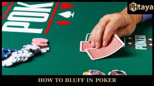 How To Bluff In Poker - Tips To Play Like A Pro 2025! 7 How To Bluff In Poker - Tips To Play Like A Pro 2025!
