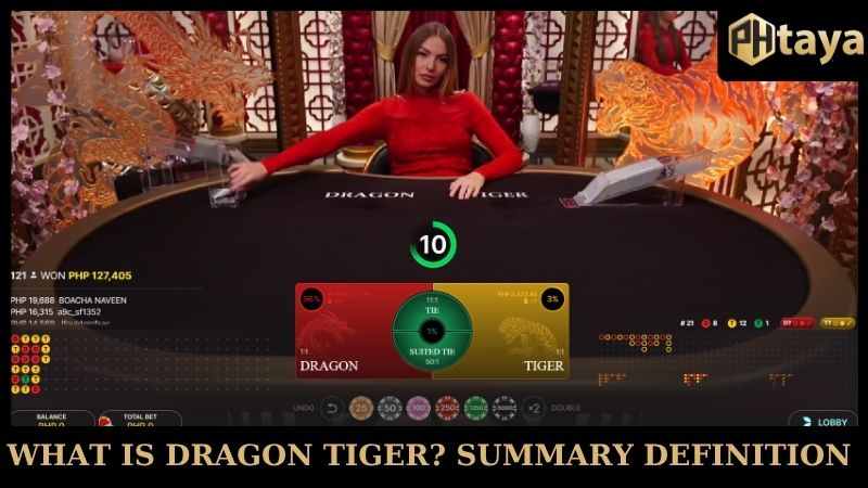 Dragon Tiger PHtaya - Instructions for playing to win big effectively 5 What is Dragon Tiger? Summary definition