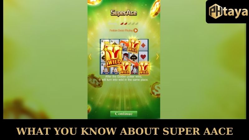 Super Ace Phtaya - The Best Slot Game Must Try For Newbie 2025 4 What you know about Super Aace